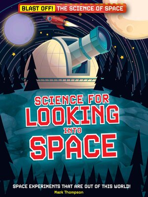 cover image of Science for Looking into Space